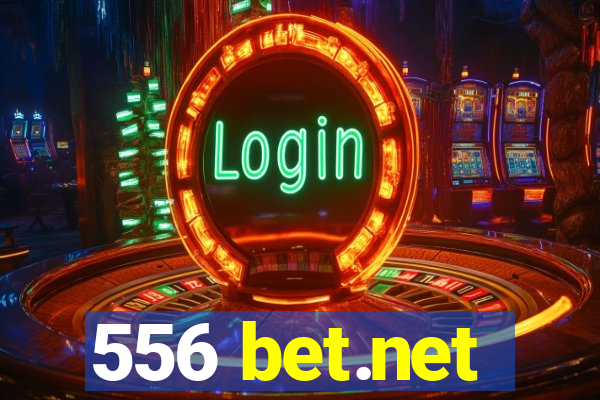 556 bet.net